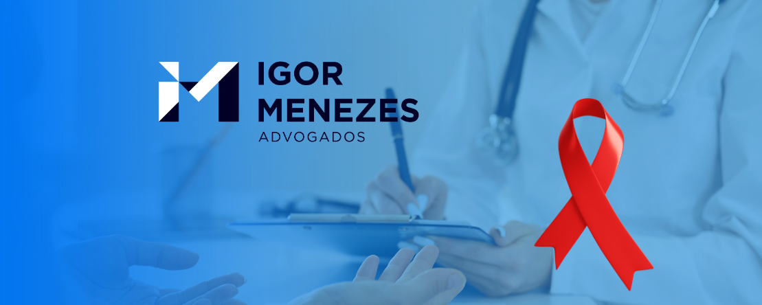 Isenção do Imposto de Renda para portadores de HIV - Igor Menezes Advogados